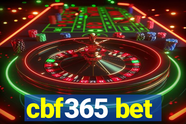 cbf365 bet